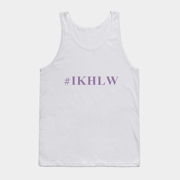 #IKHLW Tank Top by naturalsepiafashions